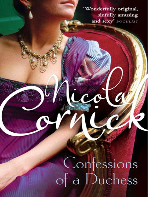 Title details for Confessions of a Duchess by Nicola Cornick - Available
